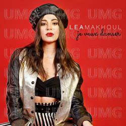 Je Veux Danser - Lea Makhoul