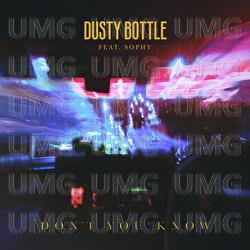 Don't You Know - Dusty Bottle, Sophy
