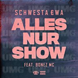 Alles nur Show