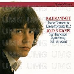 Rachmaninov: Piano Concertos Nos. 1 & 2 - Zoltán Kocsis, San Francisco Symphony, Edo de Waart