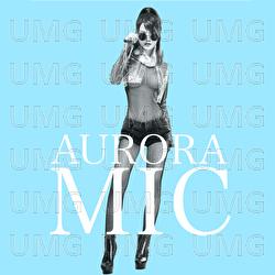 Aurora - MIC