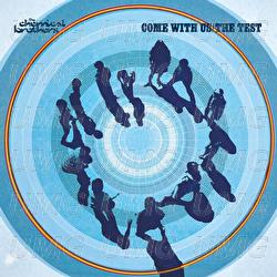 Come With Us / The Test - The Chemical Brothers