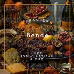 Bende - Spanker, Idaly, Latifah