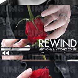 Rewind - Anthony & Vittorio Conte