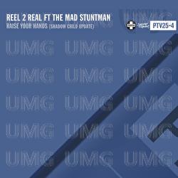 Raise Your Hands - Reel 2 Real, The Mad Stuntman