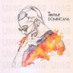 Dominicana - Temur