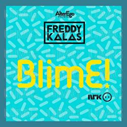 BlimE - Freddy Kalas