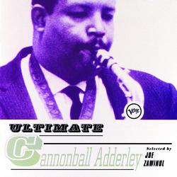 Ultimate Cannonball Adderley