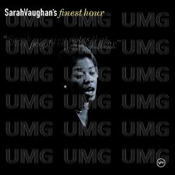 Sarah Vaughan: Finest Hour - Sarah Vaughan