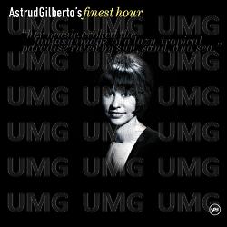 Astrud Gilberto's Finest Hour