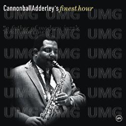 Cannonball Adderley's Finest Hour - Cannonball Adderley