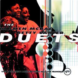 The Carmen McRae - Betty Carter Duets