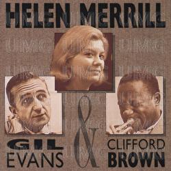 Helen Merrill With Clifford Brown & Gil Evans - Helen Merrill, Clifford Brown, Gil Evans