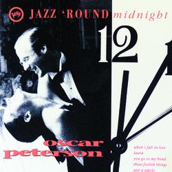 Jazz 'Round Midnight - Oscar Peterson