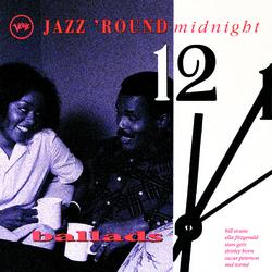 Jazz 'Round Midnight: Ballads - Various Artists