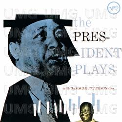 The President Plays With The Oscar Peterson Trio - Lester Young, Oscar Peterson Trio