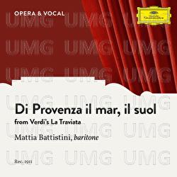 Verdi: Di Provenza il mar, il suol