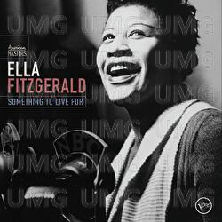 Something To Live For - Ella Fitzgerald