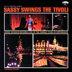 Sassy Swings The Tivoli - Sarah Vaughan