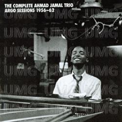 The Complete Ahmad Jamal Trio Argo Sessions 1956-62 - Ahmad Jamal