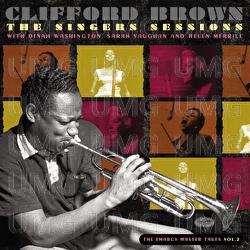 The Singers Sessions With Dinah Washington, Sarah Vaughan And Helen Merrill: The EmArcy Master Takes - Clifford Brown, Dinah Washington, Sarah Vaughan