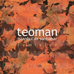 Istanbul'da Sonbahar Remixler - Teoman
