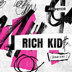 Rich Kid$ - Jay Pryor, IDA
