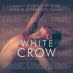 The White Crow - Ilan Eshkeri, Lisa Batiashvili