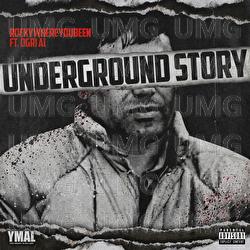 Underground Story - Rockywhereyoubeen, Ogri Ai