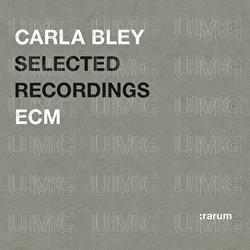Selected Recordings - Carla Bley