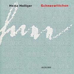 Holliger: Schneewittchen