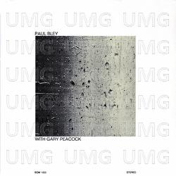 With Gary Peacock - Paul Bley
