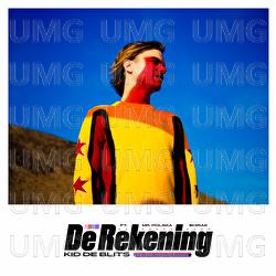 De Rekening - Kid de Blits, Mr. Polska, $hirak