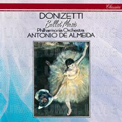 Donizetti: Ballet Music - Antonio de Almeida, Philharmonia Orchestra