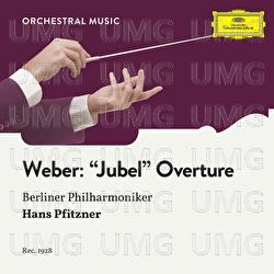 Weber: "Jubel" - Overture, Op. 59 - Berliner Philharmoniker, Hans Pfitzner