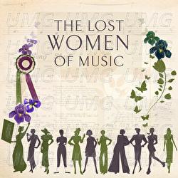 The Lost Women Of Music