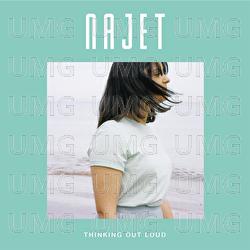 Thinking Out Loud - Najet