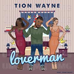 Loverman - Tion Wayne, Team Salut