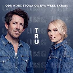 Tru - Odd Nordstoga, Eva Weel Skram