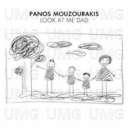 Look At Me Dad - Panos Mouzourakis
