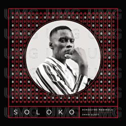 Soloko - Bongeziwe Mabandla, David Scott