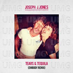 Tears & Tequila - Joseph J. Jones