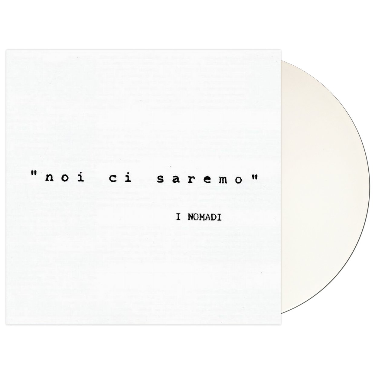 Noi Ci Saremo - I Nomadi