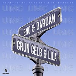 Gr&uuml;n, Gelb & Lila - Eno,  Dardan