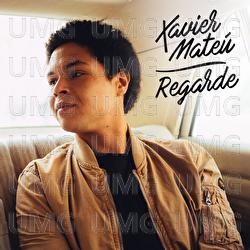 Regarde - Xavier Mate&uacute;