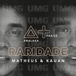 Raridade - Analaga, Matheus & Kauan