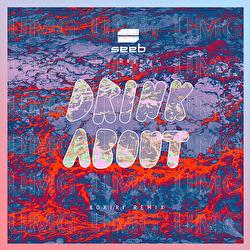 Drink About - Seeb, Dagny, Kokiri