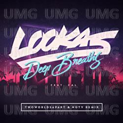 Deep Breaths - Lookas, CAL