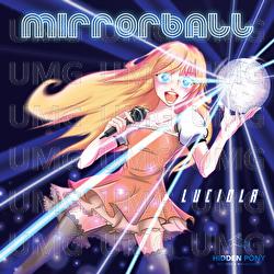 Mirrorball - Luciola