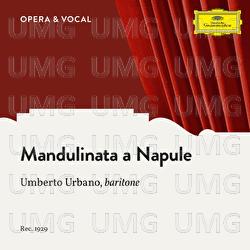 Tagliaferri: Mandulinata a Napule - Umberto Urbano, Various Artists, Manfred Gurlitt